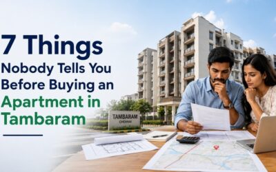 7 Things Nobody Tells You Before Buying an Apartment in Tambaram